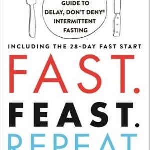 Fast. Feast. Repeat.