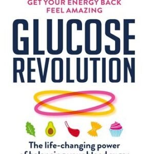 Glucose Revolution