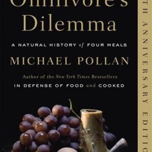 The Omnivore's Dilemma