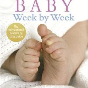 Your Baby Week By Week