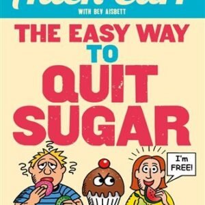The Easy Way to Quit Sugar