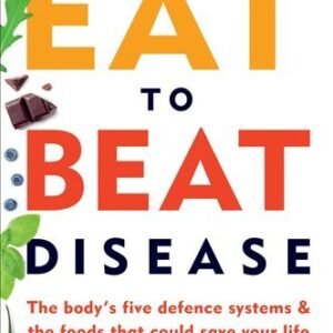 Eat to Beat Disease